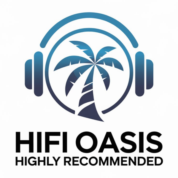 HiFi Oasis Highly Recommended